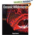 Oceanic Wilderness by Roger Steene