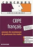 CRPE français : Concours de recrutement de professeur des écoles