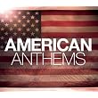 American Anthems