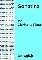ARNOLD M. - Sonatina Op.29 para Clarinete y Piano ARNOLD M. - Sonatina Op.29 para Clarinete y Piano
