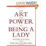 The Art and Power of Being a Lady