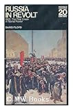 Russia in Revolt: 1905: The First Crack in Tsarist Power
