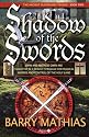 Shadow of the Swords: Book 2 of The Ancient Bloodlines Trilogy