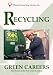 Green Careers: Recycling