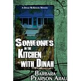Someone's In The Kitchen with Dinah (A Dinah McKinnon Mystery)