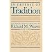 In Defense of Tradition