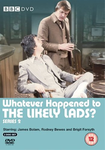 Whatever Happened To The Likely Lads - Series 2 [DVD] [2006]