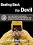 Beating Back the Devil: On the Front Lines with the Disease Detectives of the Epidemic Intelligence Service