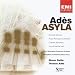 Adès: Asyla at MP3 downloads for the name: 51wuokCKkcL._SL75_