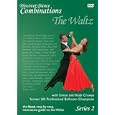 Discover Dance Combinations: The Waltz, Series 2