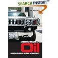 Addicted to Oil: America's Relentless Drive for Energy Security by Ian Rutledge