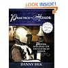 The Practice of Honor: Putting Into Daily Life the Culture of Honor