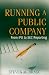 Running a Public Company: From IPO to SEC Reporting (Wiley)