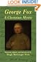 George Fox: A Christian Mystic