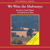 We Were the Mulvaneys | [Joyce Carol Oates]