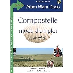 Compostelle mode d'emploi