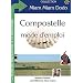 Compostelle mode d'emploi