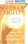 Seeds of Light: Healing Meditations for Body and Soul