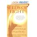 Seeds of Light: Healing Meditations for Body and Soul