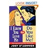 I Know You Love Me but Do You Like Me?: How to Become Your Mate's Best Friend