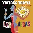 Vintage Travel Posters 2011 Calendar by Graphique de France