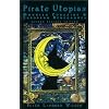 Pirate Utopias: Moorish Corsairs and European Renegadoes