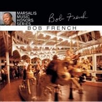 Marsalis Music Honors Bob French