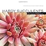 HARDY SUCCULENTS by