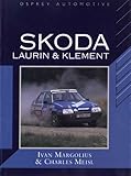 Skoda : Laurin & Klement