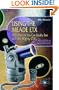 Using the Meade ETX: 100 Objects You Can Really See with the Mighty ETX (Patrick Moore's Practical Astronomy Series)