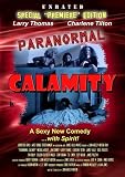 Paranormal Calamity