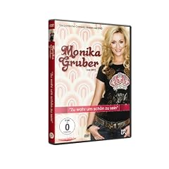 Monika Gruber Live 2010 - Zu wahr um sch�n zu sein