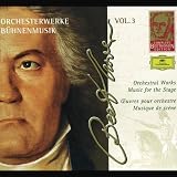 Beethoven Edition, Vol.3 - Orchestral and Stage Works