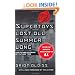 Supertoys Last All Summer Long: And Other Stories of Future Time