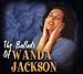 The Ballads of Wanda Jackson
