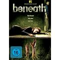 Beneath