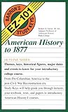 American History to 1877 (Barron's EZ-101 Study Keys)