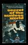 Secret of the Sunless World (Vintage Dell, 7663)