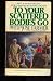To Your Scattered Bodies Go (Paperback)