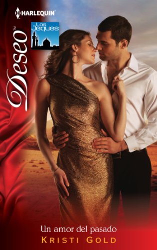 Un amor del pasado (Deseo) (Spanish Edition)