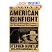 American Gunfight: The Plot to Kill President Truman--and the Shoot-out That Stopped It