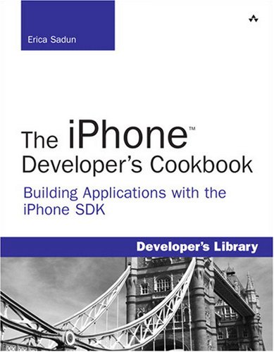 City Travel Guides Discounted  Books : The iPhone Developer's Cookbook: Building Applications with the iPhone SDK (Developer's Library)