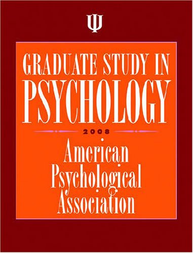Graduate Study in Psychology 2008 (Graduate Study in Psychology)