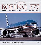 Boeing 777: The Technological Marvel (Jetliner History)