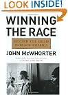 Winning the Race: Beyond the Crisis in Black America
