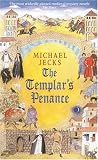 The Templar`s Penance (Knights Templar)