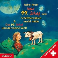 Das 99. Schaf oder Sch�fchen z�hlen macht m�de. Schwyzert��tsch. CD