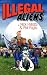 Books : Illegal Aliens