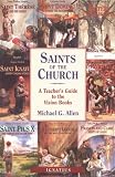Saints of the Church: A Teacher