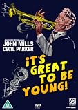Its Great to Be Young! (1956) [ NON-USA FORMAT, PAL, Reg.2 Import - United Kingdom ]